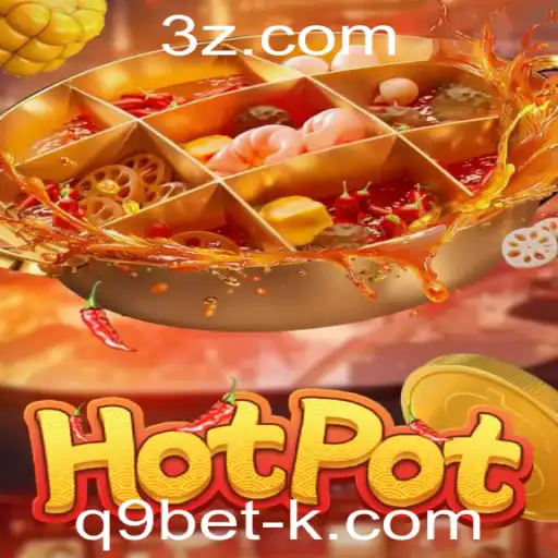 Descubra o Fascinante Mundo do Jogo Hotpot e Sua Conexão com q9bet