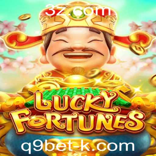 Descubra o Fascinante Mundo do Jogo LUCKYFORTUNES com q9bet