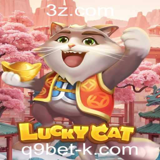Explorando o Jogo LuckyCat: Uma Nova Experiência com q9bet