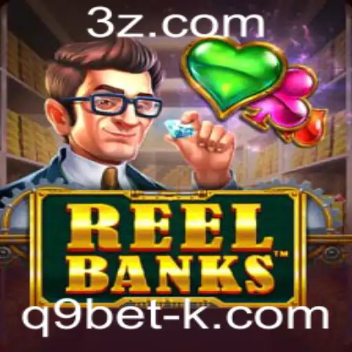 Descubra o Mundo de ReelBanks e Q9bet: Regras e Introdução ao Jogo
